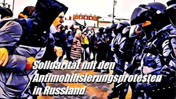 +++Solidarität mit den Antimobilisierungsprotesten in Russland+++